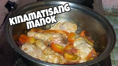 Paano Magluto Ng Kinamatisang Manok How To Cook Youtube