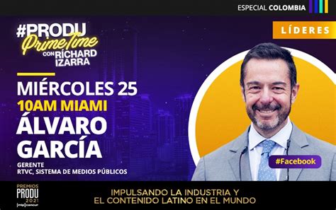 PRODU HOY PRODUprimetime con Ríchard Izarra Edición Líderes Colombia