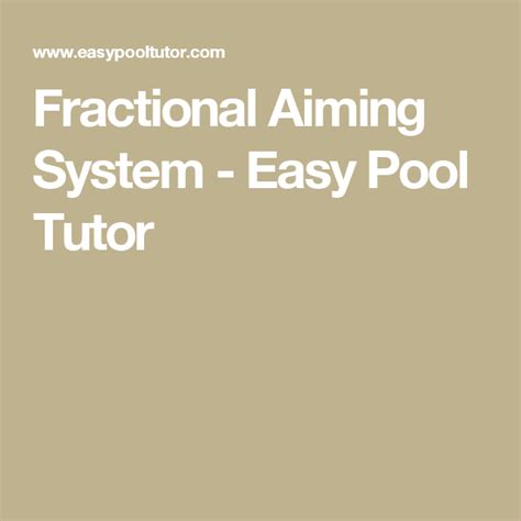 Fractional Aiming System Easy Pool Tutor Tutor System Pool