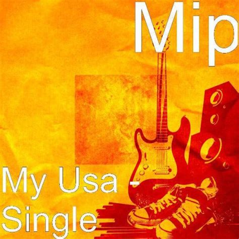 Letra De My Usa De Mip Musixmatch