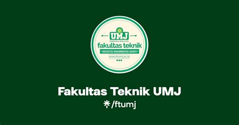 Fakultas Teknik UMJ Instagram TikTok Linktree