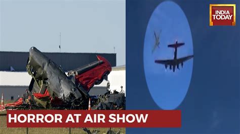 Dallas Airshow Crash 6 Feared Dead As 2 World War Two Era Planes