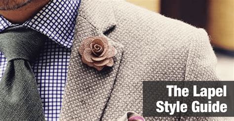 The Lapel Style Guide ⋆ Best Fashion Blog For Men - TheUnstitchd.com