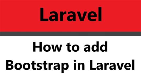 How To Add Bootstrap In Laravel Project Youtube