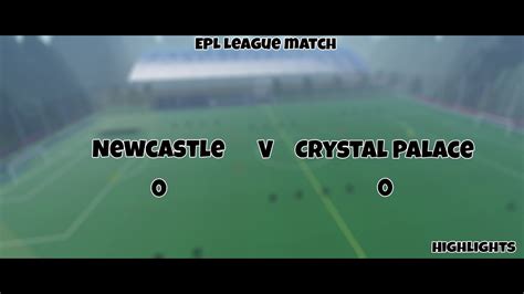 Newcastle V Crystal Palace Epl Highlights Gw8 Youtube