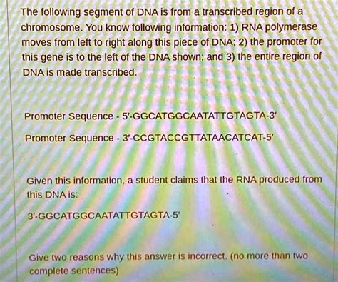 SOLVED: The following segment of DNA is from a transcribed region of a ...