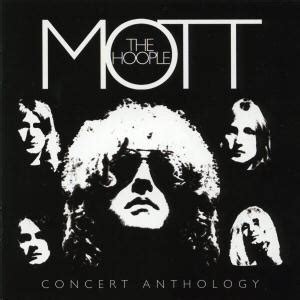 Mott The Hoople CD Concert Anthology