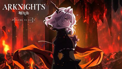 Arknights Anime Prelude To Dawn Unveils Episode Reunion Visuals And