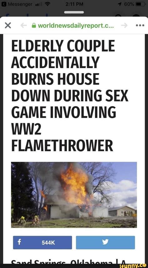 Worldnewsdailyreport C Elderly Couple Accidentally Burns House Down During Sex Game Involving