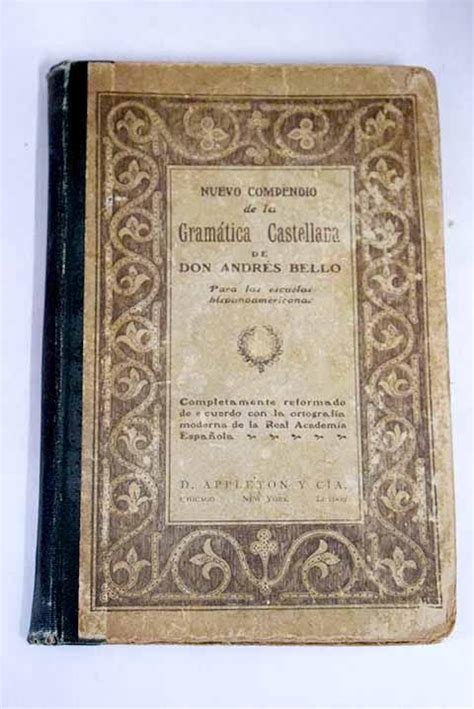 Nuevo Compendio De La Gram Tica Castellana By Bello Andr S Bien Tapa