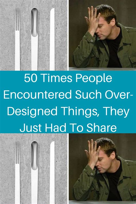 Times People Encountered Such Over Designed Things They Just Had To