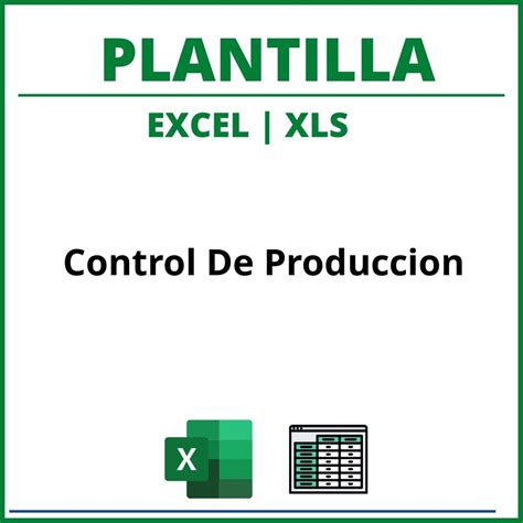 Plantilla Control De Produccion Excel