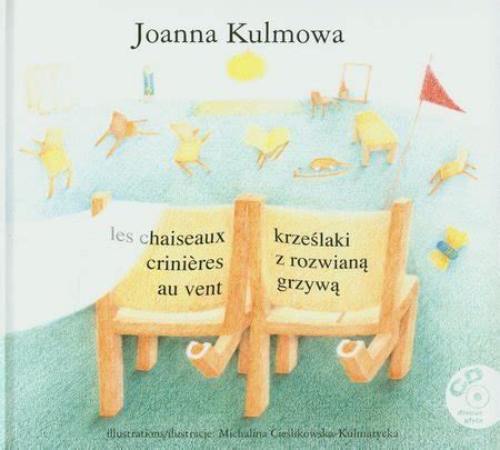 Joanna Kulmowa Krześlaki z rozwianą grzywą książka z płytą CD Wydanie