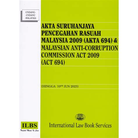 Akta Suruhanjaya Pencegahan Rasuah Malaysia 2009 Akta 694 Hingga