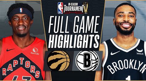 Brooklyn Nets Vs Toronto Raptors Full Game Highlights Nov 28 NBA In