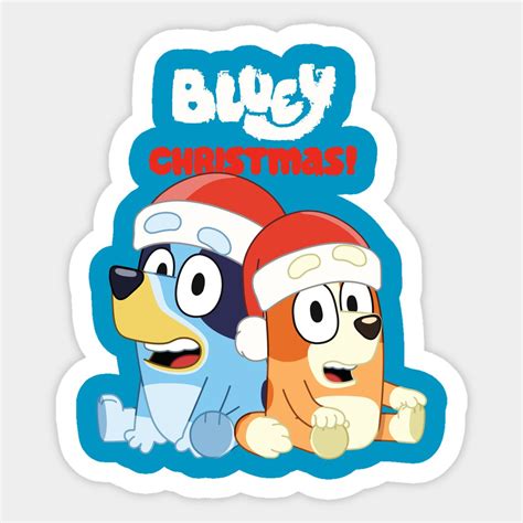 Bluey Christmas Sticker Add A Festive Touch With Bluey