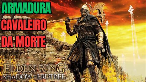 Elden Ring Dlc Onde Pegar Armadura Da Morte Build De Raio Youtube