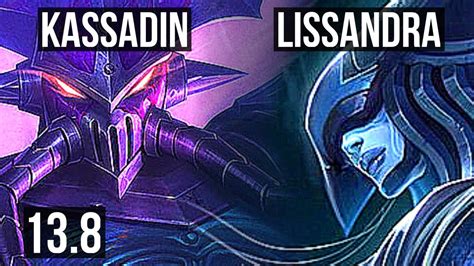 KASSADIN Vs LISS MID 8 1 3 1200 Games 1 6M Mastery Legendary