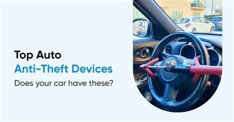 Best Car Anti Theft Devices For Your Cars Engineerine