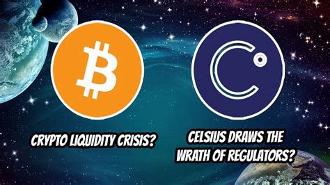 Crypto Liquidity Crisis Celsius Withdraw Halt Brings Down Wrath Of