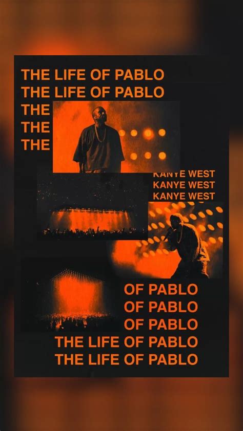 Kanye Life Of Pablo Kanye West Wallpaper Hip Hop Poster Rap Album