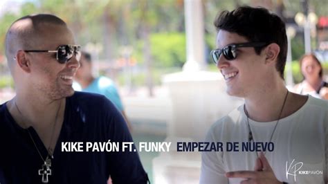 Empezar De Nuevo Kike Pavón Funky Shazam