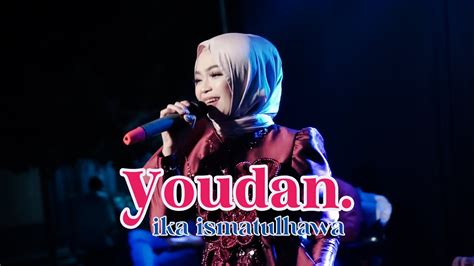 COVER BY IKA ISMATUL HAWA YOUDAN LIVE IKA ENTERTAINMENT YouTube