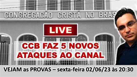 Ccb Em Desespero Faz Novos Ataques Ao Canal Josaf Agra Youtube