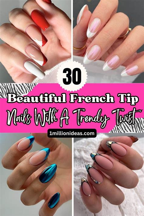 30 Beautiful French Tip Nail Designs With A Trendy Twist