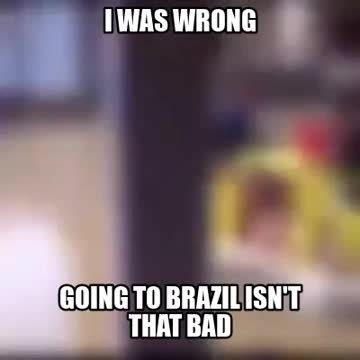 You Re Going To Brazil Meme By Ezequiel Memedroid