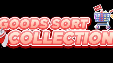 Goods Sort Collection Mobile Gameplay Android YouTube