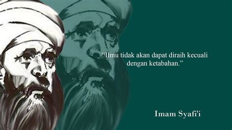 Quotes Pagi Imam Syafii Penuh Makna Quo Movie Posters Quotes