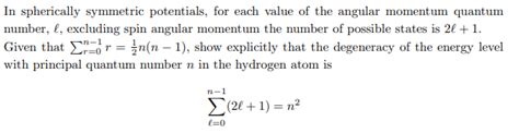 In Spherically Symmetric Potentials For Each Value