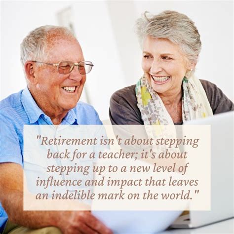 120+ Teacher Retirement Quotes Stepping into Retirement - Personalized ...