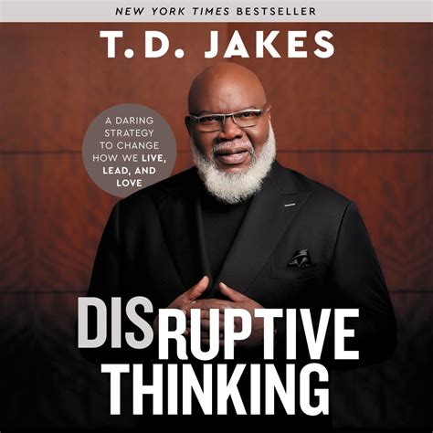 Disruptive Thinking By T D Jakes Audiobook