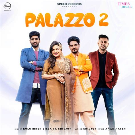 ‎palazzo 2 Feat Shivjot Single By Kulwinder Billa On Apple Music