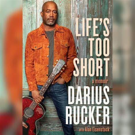 Darius Rucker Shares Life Story In New Memoir “Life’s Too Short ...