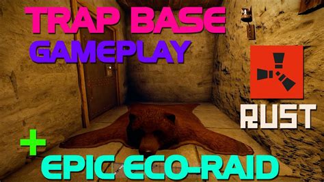 FAST START TRAP BASE EPIC ECO RAID Rust YouTube