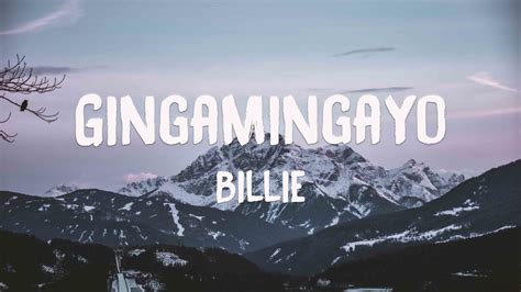 Gingamingayo Billie Lyrics Video Youtube