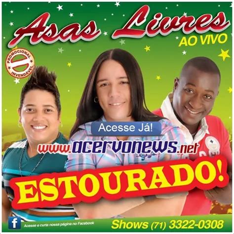 Asas Livres Sua Música - ASAS LIVRES VOL10 - Arrocha - Sua Música