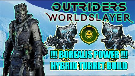 Outriders Worldslayer Borealis Power Technomancer Hybrid Turret