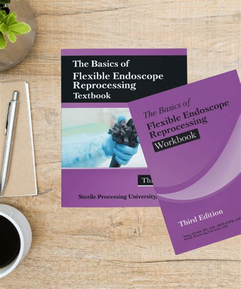 Basics Of Endoscope Reprocessing 3rd Edition Textbook And Workbook