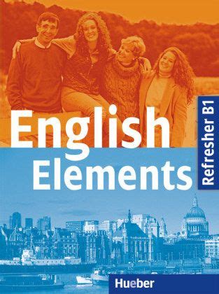 English Elements. Refresher. Students Book von Sue Morris; Annie Roth ...