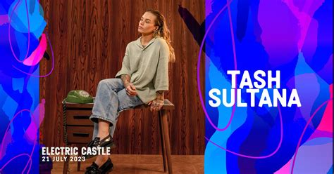 Tash Sultana Electric Castle Onevent