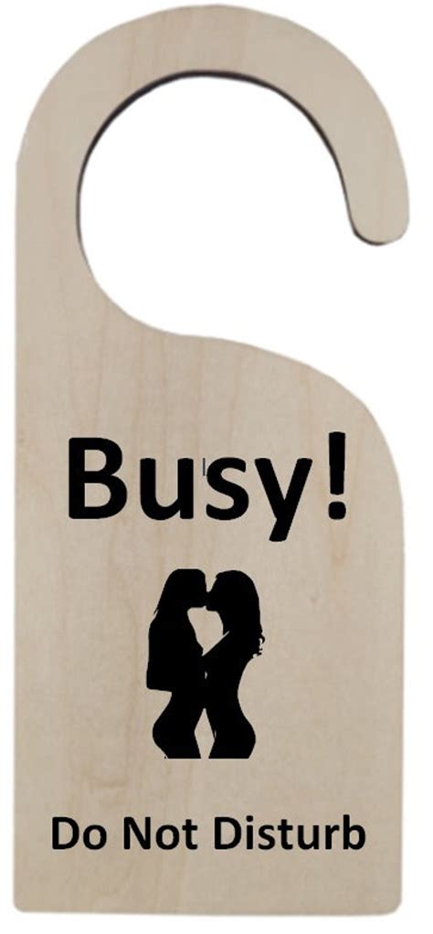 Cheeky Naughty Sexy Rude Funny Do Not Disturb Room Door Etsy