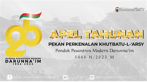 Live Apel Tahunan Pekan Perkenalan Khutbatu L Arsy Youtube