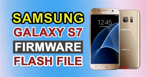 Samsung Galaxy S7 Sm G930w8 Firmware Flash File Stock Rom