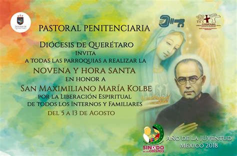 Novena Y Hora Santa En Honor A San Maximiliano Mar A Kolbe Por La