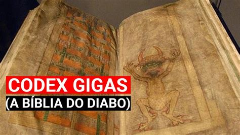 A Hist Ria N O Contada Do Codex Gigas Ou A B Blia Do Diabo Youtube