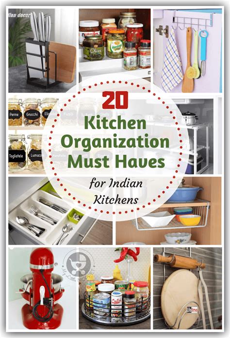 20 Kitchen Organization Must Haves For Indian Kitchens